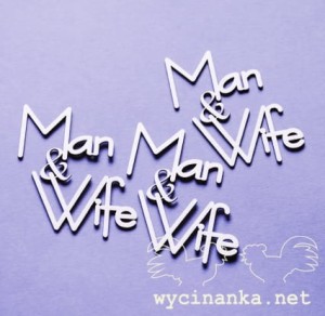napisy "Man & Wife", 3 szt.
