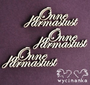 napisy "Õnne ja armastust" EE, 3 szt.