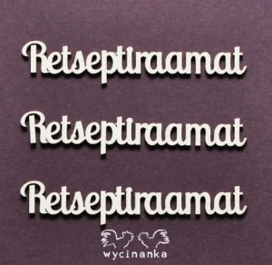 napis "Retseptiraamat" EE, 3 szt.