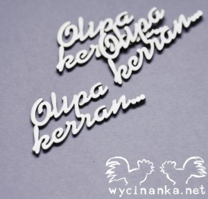 napisy "Olipa kerran ...", 3 szt.