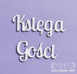 napis "Księga Gości" wz 4